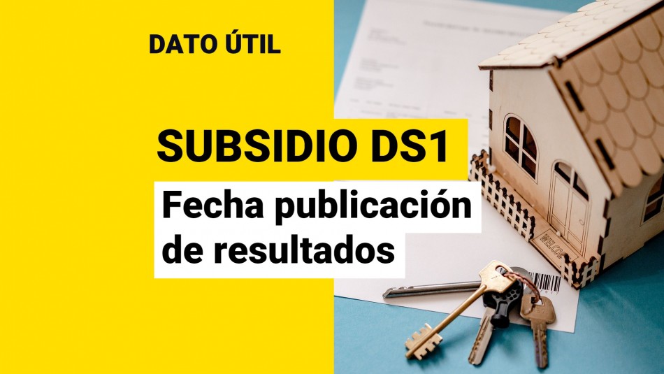 fecha-resultados-subsidio-ds1-2